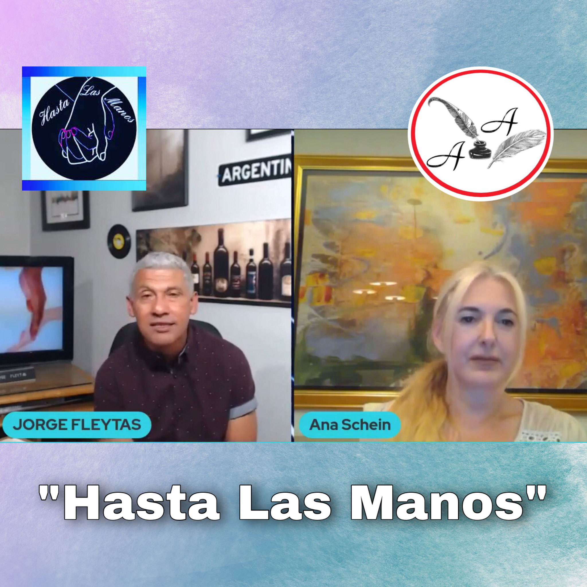 Ana Schein Entrevista - Hasta Las Manos